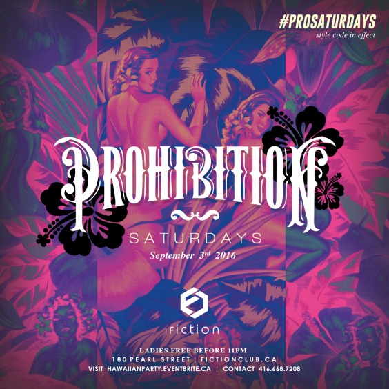 Prohibition Saturdays